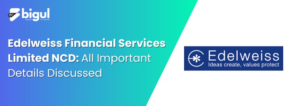 Edelweiss Financial Services NCD